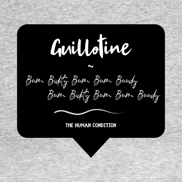 Guillotine Chorus (Black Design) by usernate